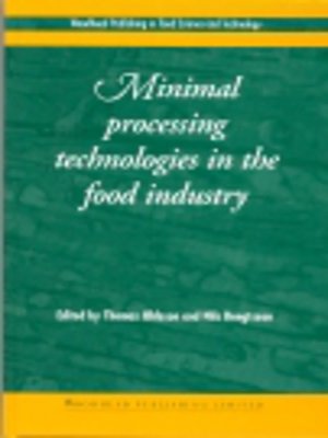 cover image of Minimal Processing Technologies in the Food Industries